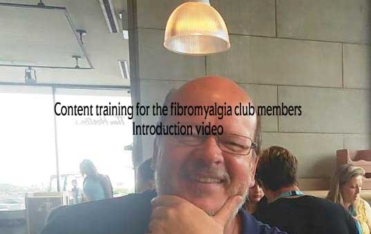 Content training for the fibromyalgia club members – Introduction video