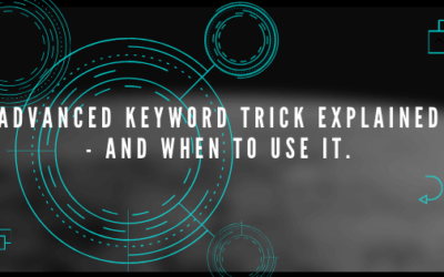 Advanced keyword trick explained – and when to use it.